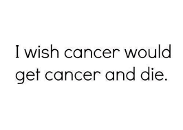 The right thing to say | Cancer, I Hate Cancer and Wish Quotes via Relatably.com