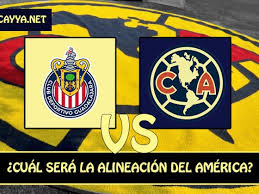 La alineación probable para enfrentar a Chivas – Clausura 2026