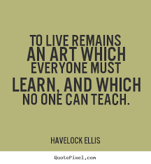 Havelock Ellis&#39;s quotes, famous and not much - QuotationOf . COM via Relatably.com