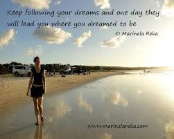 Follow Your Dreams Quotes And Sayings. QuotesGram via Relatably.com