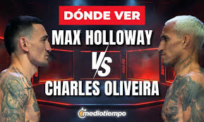 ¿A qué hora pelea Max Holloway vs Charles Oliveira 2?