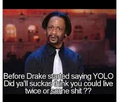 Katt Williams Quotes And Sayings. QuotesGram via Relatably.com