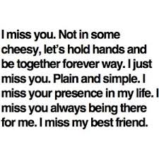 Missing My Best Friend Quotes Tumblr - i miss my old best friend ... via Relatably.com