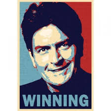 charlie sheen winning poster 300x300 Rule Of Thumb: Dont Believe My Bull Sh*t. I really didn&#39;t plan to write this out but sometimes I just get that feeling ... - charlie-sheen-winning-poster-300x300