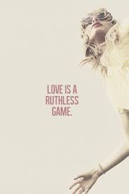 Taylor #Swift #quotes Love is a ruthless game, unless you play it ... via Relatably.com