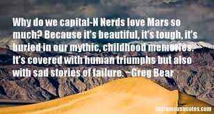 Greg Bear quotes: top famous quotes and sayings from Greg Bear via Relatably.com