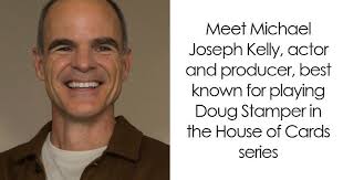 Michael Kelly: Bio And Career Highlights