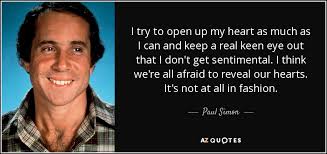 Paul Simon quote: I try to open up my heart as much as... via Relatably.com