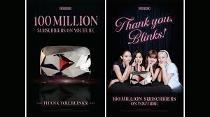 Blackpink becomes first artist to surpass 100 million YouTube subscribers