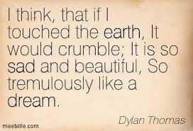 Hand picked 10 cool quotes by dylan thomas pic German via Relatably.com