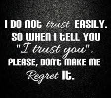 Dont Trust No Body Quotes. QuotesGram via Relatably.com