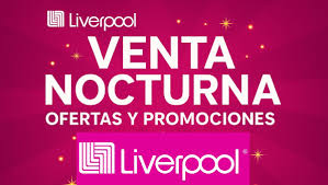 Venta Nocturna Liverpool 2025