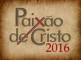 Resultado de imagem para sexta da paixão 2016