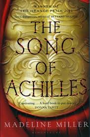 The Song of Achilles by Madeline Miller