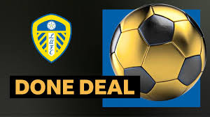 Leeds United transfer deadline day business all in one place