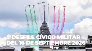 Desfile 16 de septiembre 2026 en CDMX: a qué hora es, cómo verlo en vivo y calles cerradas