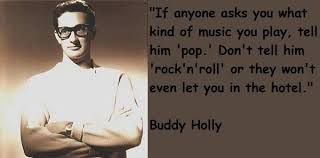 Best eleven powerful quotes by buddy holly pic English via Relatably.com