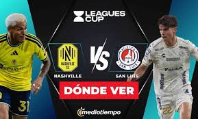 Nashville vs San Luis: horario y canal EN VIVO partido Leagues Cup 2026