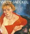 Willy Jaeckel (1888-1944) von Margrit Bröhan bei LovelyBooks .