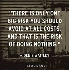 No risk, no reward | Great Quotes and Sayings | Pinterest | Take ... via Relatably.com