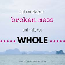 Image result for broken made whole