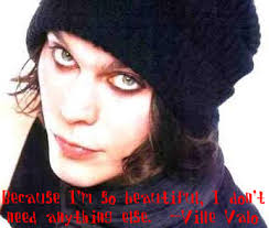 DeviantArt: More Like Ville Valo Quote by gothicskittles93 via Relatably.com