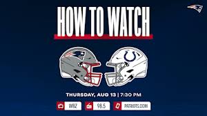 How to Watch/Listen: Patriots vs. Colts