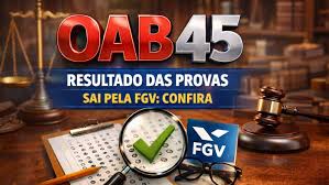 OAB 45: Resultado das provas sai pela FGV; confira