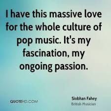 Siobhan Fahey Quotes | QuoteHD via Relatably.com