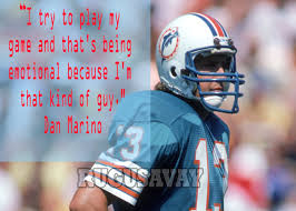 Quotes by Dan Marino @ Like Success via Relatably.com