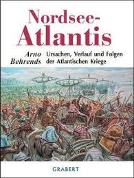 Arno Behrends: Nordsee-Atlantis (Buch) – jpc - 9783878472742