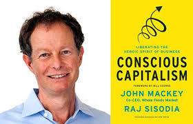 EVENT OVERVIEW: John Mackey, Co-Author, Co-Founder &amp; Co-CEO of Whole Foods Market and Raj Sisodia, Co-Author, Co-Founder &amp; Chairman of the Conscious ... - JohnMackeyevent