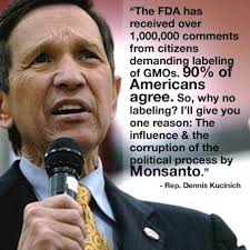 Dennis-Kucinich-FDA-GMO-Labelling.jpg via Relatably.com