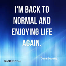 Duane Downing Quotes | QuoteHD via Relatably.com