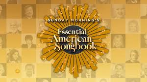 Essential American Songbook on Sunday Morning