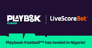 LiveScore Bet Brings Playbook Football to Naija! Build Your Dream Team!