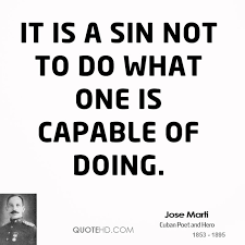 Jose Marti Quotes English Spanish. QuotesGram via Relatably.com