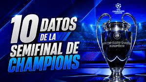Semifinales de Champions League: 10 datos y estadísticas destacadas
