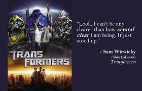 Transformers From Movie Quotes. QuotesGram via Relatably.com