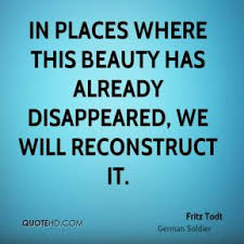 Fritz Todt Quotes | QuoteHD via Relatably.com