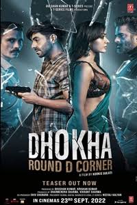 Download Dhokha: Round D Corner (2022) WEB-DL Hindi Full Movie 480p | 720p | 1080p