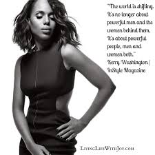 Quote of the Day | Kerry Washington | Living Life With Joy via Relatably.com