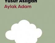 Aylak Adam (Yusuf Atılgan) kitabı