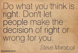 Image result for right and wrong quotes