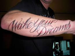 Dream Tattoo Quotes. QuotesGram via Relatably.com