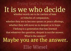 Elie Wiesel on Pinterest | Auschwitz, Quotes About Faith and ... via Relatably.com