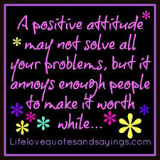 Life Quotes: Being Positive Eveyday And Get Your Own Happiness via Relatably.com