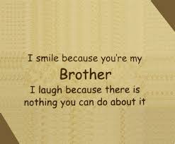 Quotes About Your Big Brother. QuotesGram via Relatably.com