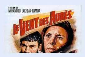 Par Ahmed Bedjaoui [1]. Le cinéma algérien est né au cœur de la lutte pour l&#39;indépendance. Accueilli par nos frères tunisiens et basé à Tunis. - cine_vent_des_aures-52ea3