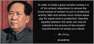 Mao Zedong quote: In order to build a great socialist society it is... via Relatably.com